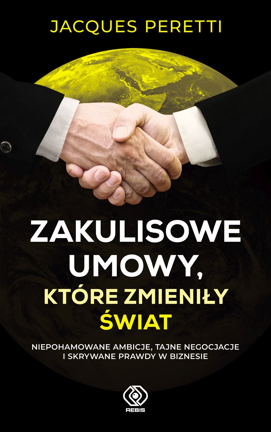 Zakulisowe umowy, które zmieniły świat - zapraszamy do lektury